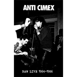 ANTI CIMEX / アンチサイメックス / RAW LIVE 1984-1986 (CASSETTE)