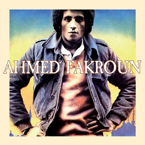 AHMED FAKROUN / アフメッド・ファクロウン / AHMED FAKROUN (LP)