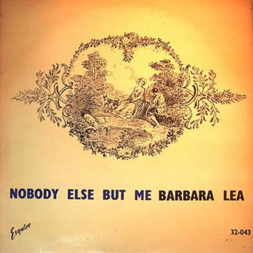 BARBARA LEA / バーバラ・リー / NOBODY ELSE BUT ME / NOBODY ELSE BUT ME