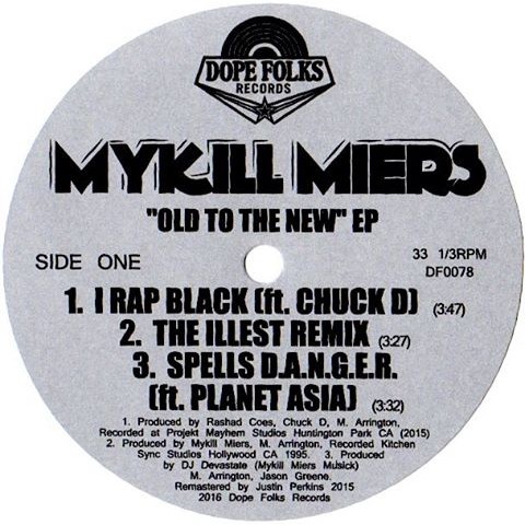 MYKILL MIERS / OLD TO THE NEW EP