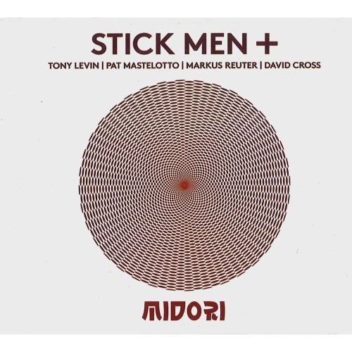 STICK MEN  (PROG: UK) / スティック・メン / MIDORI