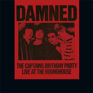 DAMNED / CAPTAINS BIRTHDAY PARTY (DIGI)