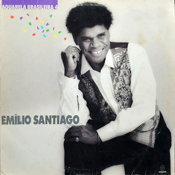 EMILIO SANTIAGO / エミリオ・サンチアゴ / AQUARELA BRASILEIRA 4