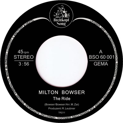 MILTON BOWSER / RIDE / THIEF (7")