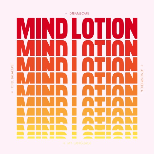 MIND LOTION / ALTITUDE ATTITUDES