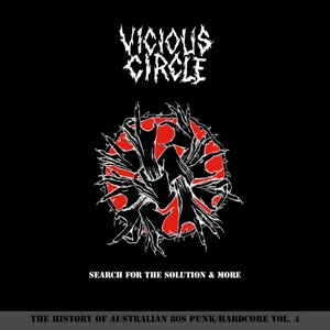 VICIOUS CIRCLE (PUNK) / SEARCH FOR THE SOLUTION AND MORE (2LP)