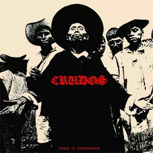 LOS CRUDOS 国内盤　レコード DISCOGRAFIA (2LP)/LOS CRUDOS｜PUNK｜ディスクユニオン