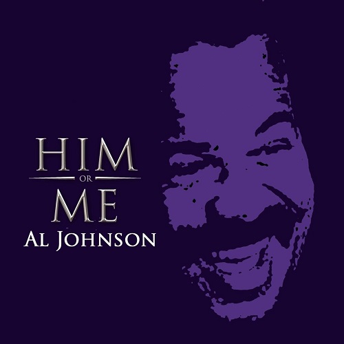 AL JOHNSON / アル・ジョンソン / HIM OR ME