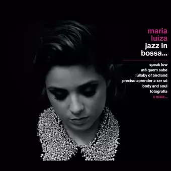 MARIA LUIZA  / マリア・ルイーザ / JAZZ IN BOSSA