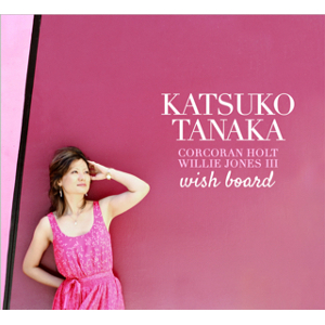 KATSUKO TANAKA / カツコ・タナカ / Wish Board