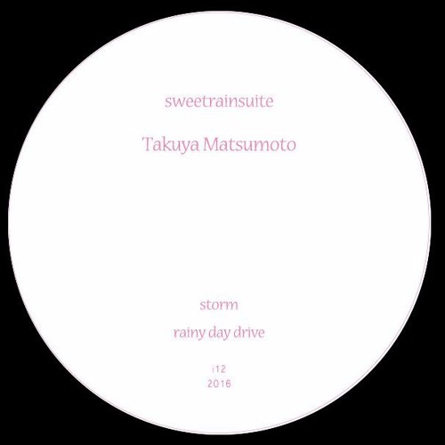 TAKUYA MATSUMOTO / sweetrainsuite