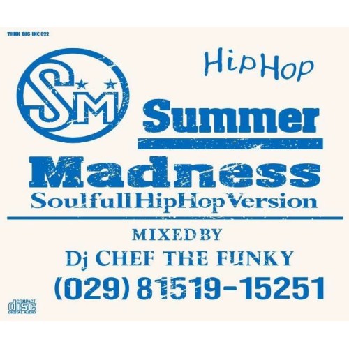 DJ CHEF THE FUNKY / SUMMER MADNESS "Soulful HipHop Version"