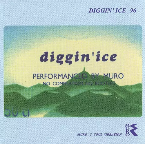 DIGGIN' ICE 96 