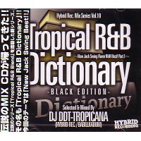 TROPICAL R&B DICTIONARY/DJ DDT-TROPICANA｜HIPHOP/R&B｜ディスク