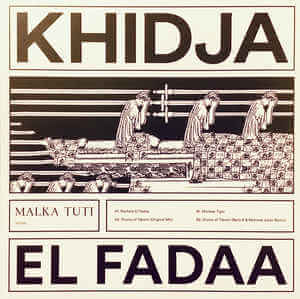 KHIDJA / EL FADAA