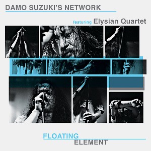 DAMO SUZUKI'S NETWORK / ダモ鈴木ネットワーク / FLOATING ELEMENT - LIMITED VINYL
