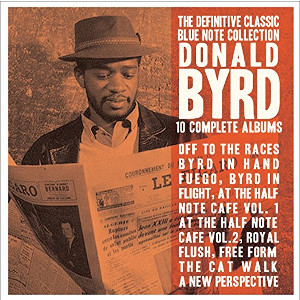 DONALD BYRD / ドナルド・バード /  Definitive Classic Blue Note Collection 10 Complete Albums(5CD)