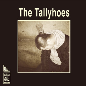 The Tallyhoes / Wake me up!