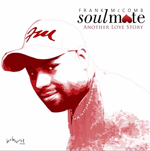 FRANK MCCOMB / フランク・マッコム / SOULMATE: ANOTHER LOVE STORY