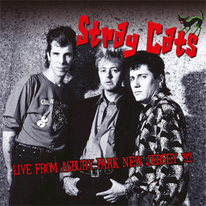 STRAY CATS / ストレイ・キャッツ / LIVE FROM ASBURY PARK, NEW JERSEY '92