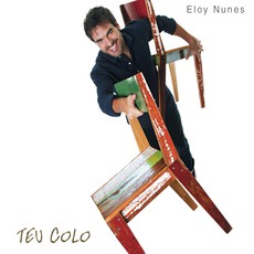 ELOY NUNES / エロイ・ヌーネス / TEU COLO