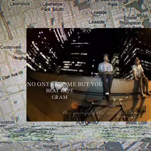 CRAM / NO ONE SAVE ME BUT YOU