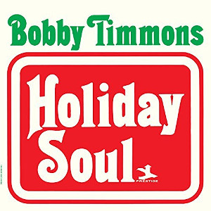 BOBBY TIMMONS / ボビー・ティモンズ / Holiday Soul(LP)