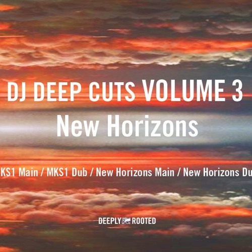 DJ DEEP / CUTS VOL3 NEW HORIZONS