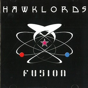 HAWKLORDS / ホークローズ / FUSION