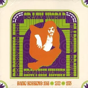 ARTHUR BROWN / アーサー・ブラウン / RADIO SESSION 1968, 1972 & 1975