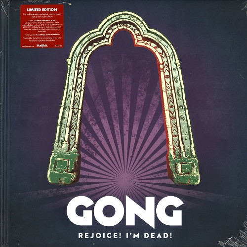 GONG / ゴング / REJOICE! I'M DEAD!: DELUXE 2CD+DVD-A EDTION