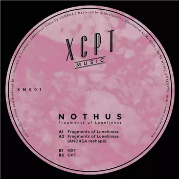 NOTHUS / FRAGMENTS OF LONENILESS