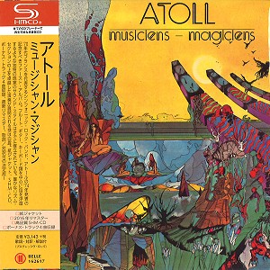 ATOLL / アトール / ミュージシャン・マジシャン - リマスター/SHM-CD