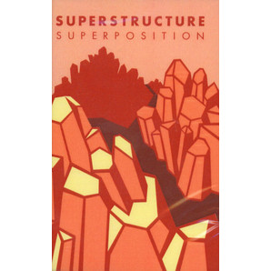 SUPERSTRUCTURE / SUPERPOSITION (CASSETTE TAPE)