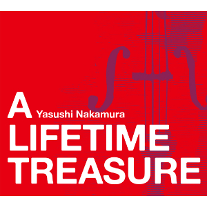 YASUSHI NAKAMURA / 中村恭士 / A LIFETIME TREASURE / ア・ライフタイム・トレジャー 