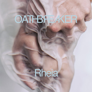 OATHBREAKER / RHEIA (LP)