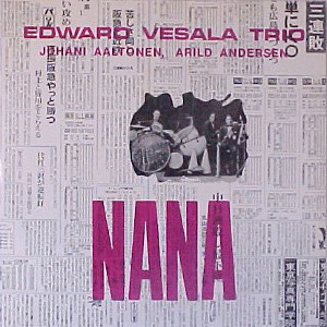 EDWARD VESALA / エドワード・ヴェサラ / Nana (LP)(WHITE VINYL)
