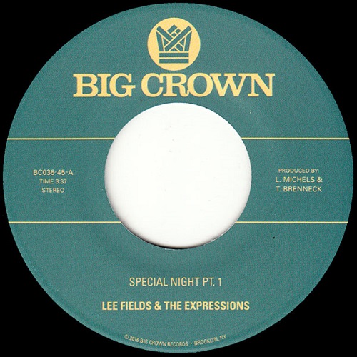 LEE FIELDS & THE EXPRESSIONS / リー・フィールズ&ザ・エクスプレッションズ / SPECIAL NLGHT (7")