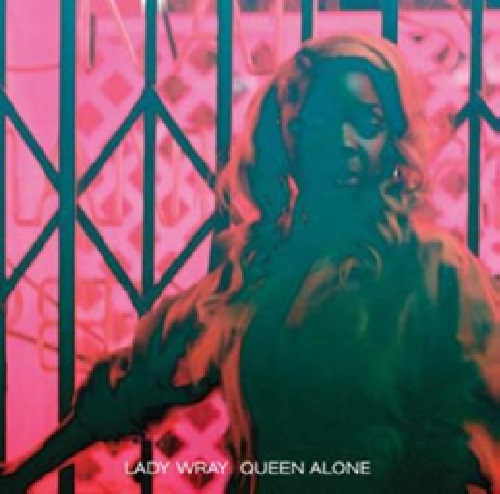 LADY WRAY / レディ・レイ / QUEEN ALONE (LP)