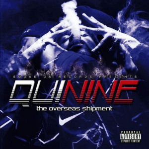 NINE (HIP HOP) / QUININE "CD"