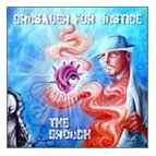 THE GROUCH / CRUSADER FOR JUSTICE