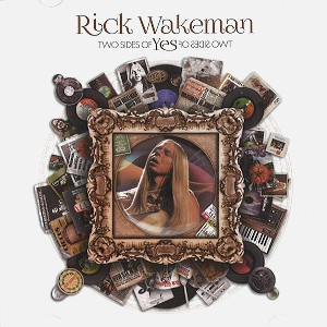 RICK WAKEMAN / リック・ウェイクマン / THE TWO SIDE OF YES
