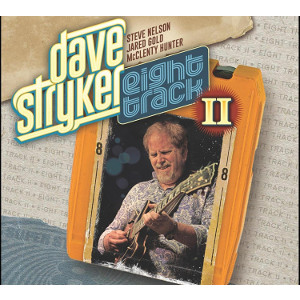 DAVE STRYKER / デイヴ・ストライカー / Eight Track II