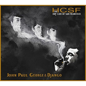 HOT CLUB OF SAN FRANCISCO / ホット・クラブ・オブ・サン・フランシスコ / John Paul George & Django