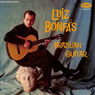 LUIZ BONFA / ルイス・ボンファ / LUIZ BONFA’S BRAZILIAN GUITAR / ルイズ・ボンファス・ブラジリアン・ギター