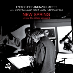 ENRICO PIERANUNZI / エンリコ・ピエラヌンツィ / New Spring- Live At The Village Vanguard