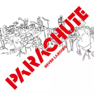 PARACHUTE / パラシュート / Never Landing(2LP) / ネヴァー・ランディング(2LP)