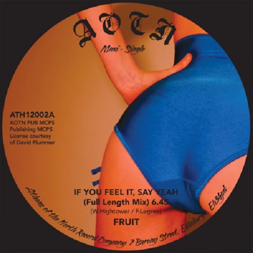 FRUIT BAND / IF YOU FEEL IT, SAY YEAH / SAY IT (12")