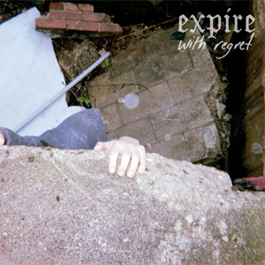 EXPIRE / WITH REGRET (LP)