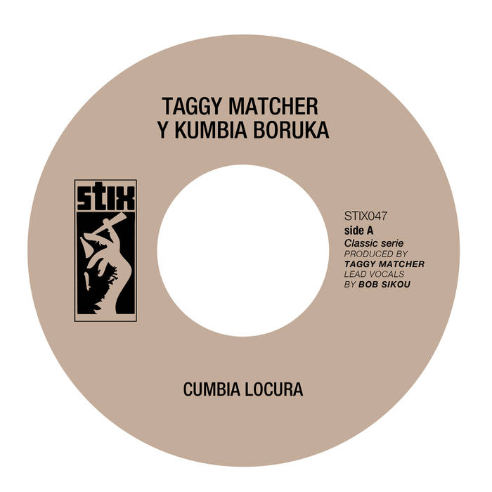 TAGGY MATCHER & KUMBIA BORUKA / タギー・マッシェール & クンビア・ボルカ / CUMBIA LOCURA